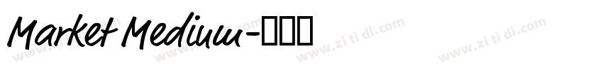 Market Medium字体转换